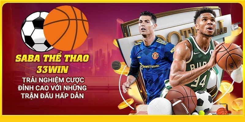 SABA - Nhà cung cấp kèo cược bóng đá được yêu thích nhất